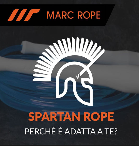 SPARTAN ROPE perché è adatta a te?